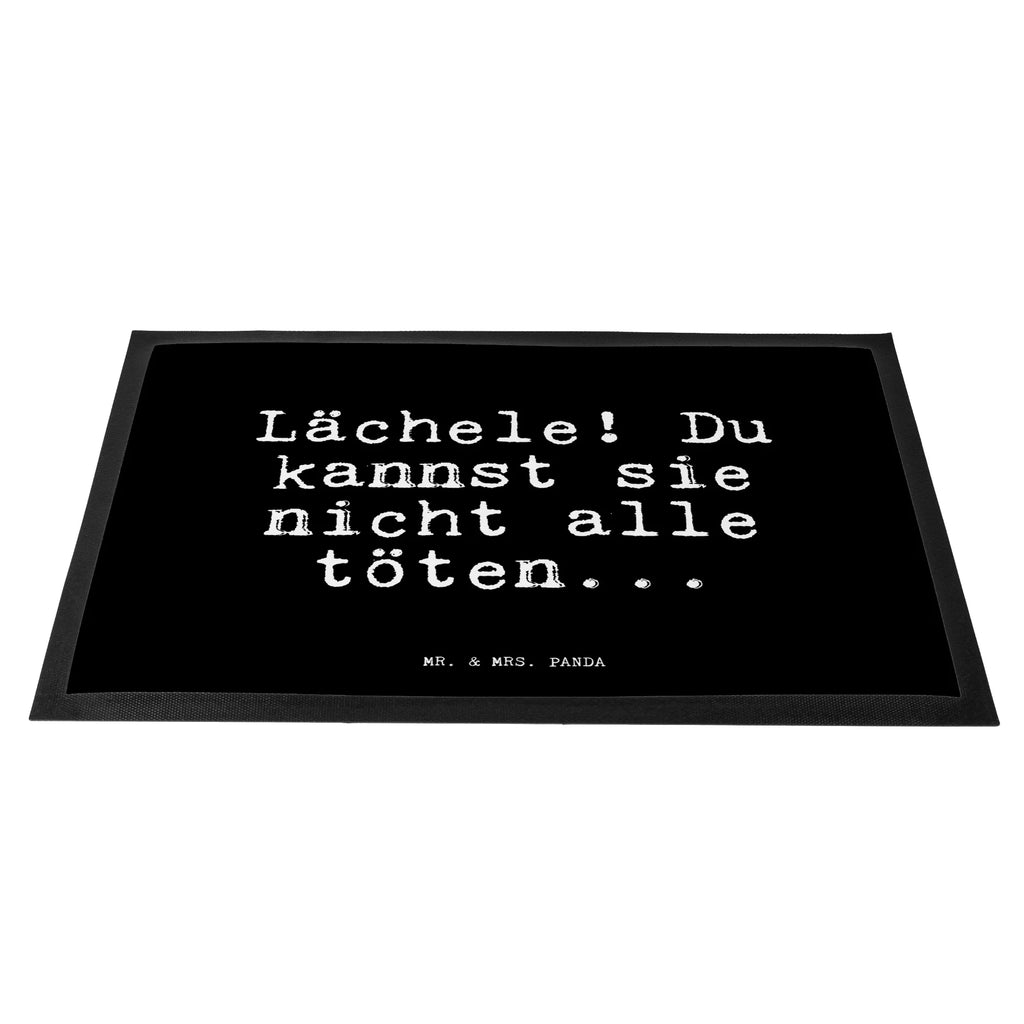 Fußmatte Lächele! Du kannst sie... Fußabstreifer, Fussmatte, außenmatte, Abtreter, flurmatte, sauberlaufmatten, Abtretmatte, türmatten, Schmutzmatte, Fußmatten, abstreifer, schmutzfangmatten, Schmutzfänger, Haustürmatte, hausmatte, Schmutzfangteppich, matte haustür, fußmatte, Eingangsteppich, Fußabtreter, Schuhabstreifer, Eingangsmatte, Sauberlaufmatte, Türmatte, Türvorleger, Schmutzfangmatte, Sprüche, Lustige Sprüche, Weisheiten, Zitate, Spruch, Spruch Geschenke, Glizer Spruch Sprüche Weisheiten Zitate Lustig Weisheit Worte