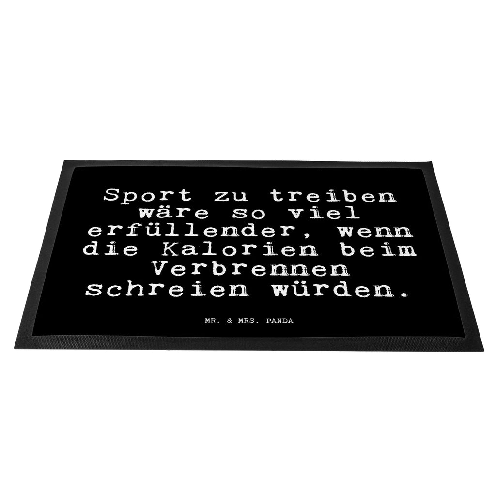 Doormat Sport zu treiben wäre... saying, sayings, funny, wisdom, quotes, Glizzer Spell Proverbs Wisdom Quotes Funny Wisdom Words