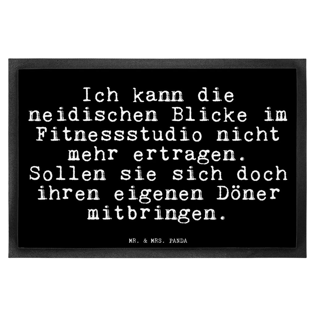Doormat Ich kann die neidischen... saying, sayings, funny, wisdom, quotes, Glizzer Spell Proverbs Wisdom Quotes Funny Wisdom Words