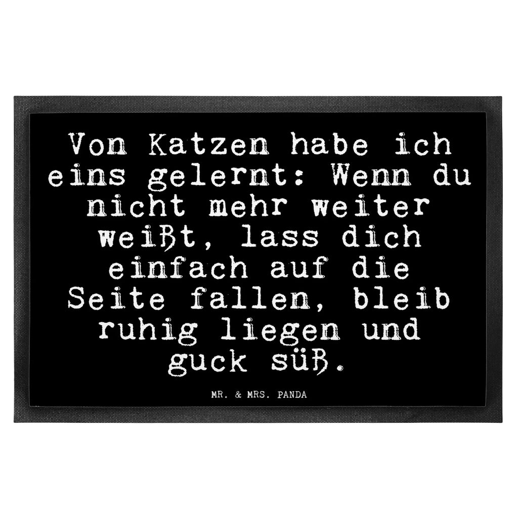 Doormat Von Katzen habe ich... saying, sayings, funny, wisdom, quotes, Glizzer Spell Proverbs Wisdom Quotes Funny Wisdom Words