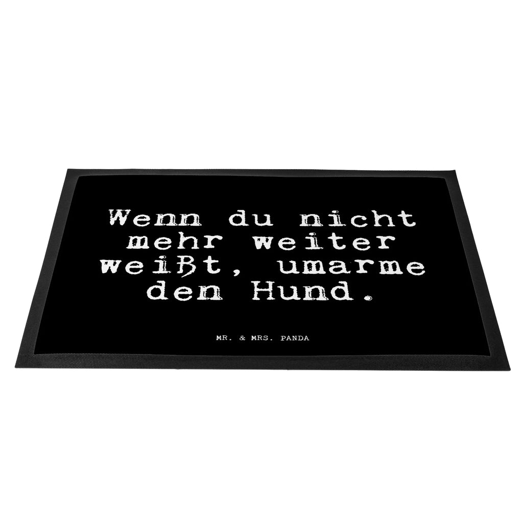 Doormat Wenn du nicht mehr... saying, sayings, funny, wisdom, quotes, Glizzer Spell Proverbs Wisdom Quotes Funny Wisdom Words