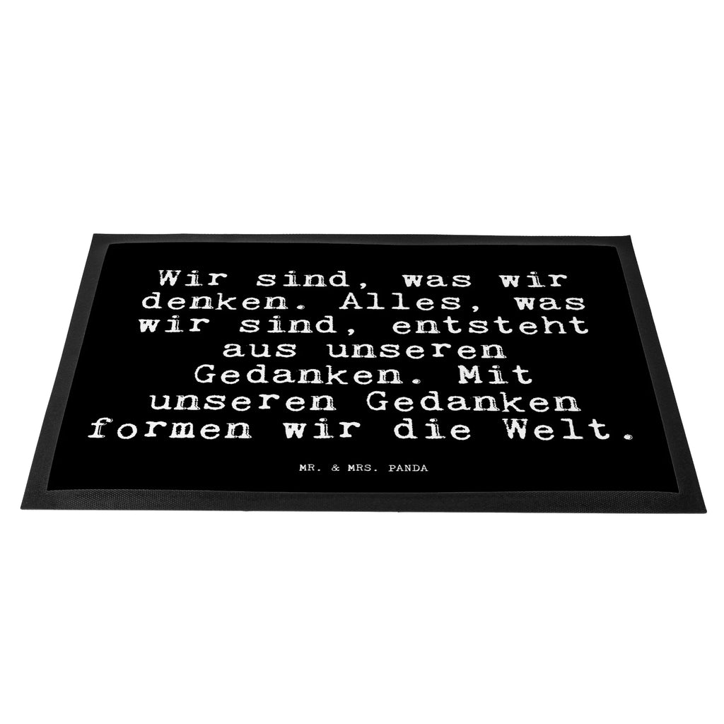 Doormat Wir sind, was wir... saying, sayings, funny, wisdom, quotes, Glizzer Spell Proverbs Wisdom Quotes Funny Wisdom Words