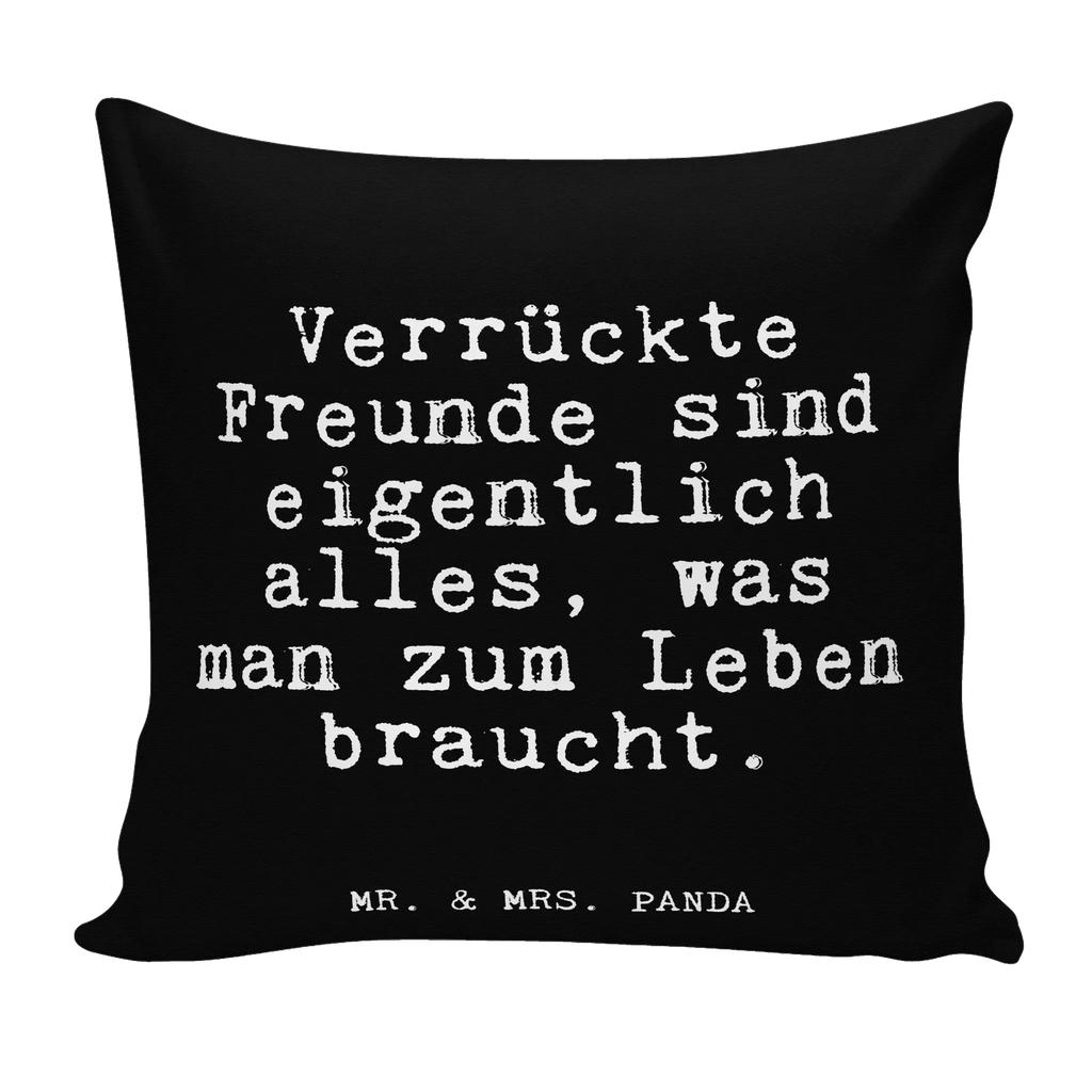 40x40 poduszka Verrückte Freunde sind eigentlich... Przysłowie, przysłowia, zabawne przysłowia, mądrości, cytaty, prezenty z przysłowiami