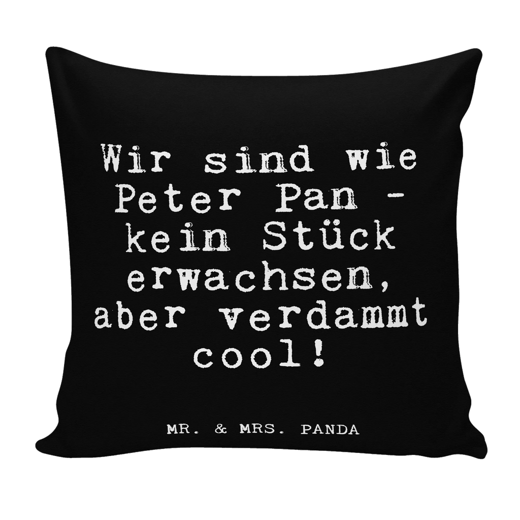 40x40 Kissen Wir sind wie Peter... sofa kissen, microfaser sofakissen, Kopfkissen 40x40, Dekokissen, Dekokissen Sofa, kuschel kissen, Kissen, Dekokissen 40x40, Kopfkissen, deko kissen, kissen 40 x 40, zier kissen, kissen mikrofaser, Kissen 40x40, Motivkissen, microfaser dekokissen, kissen für couch, kissen für sofa, couch kissen, Polsterkissen, Zierkissen, Couchkissen, Sofakissen 40x40, zierkissen 40x40, kuschelkissen 40x40, wohnzimmer kissen, couchkissen 40x40, Mikrofaser Kissen, wurfkissen, microfaser zierkissen, Kuschelkissen, 40x40 kissen, 40 X 40 Kissen, microfaser kopfkissen, Sofakissen, Sprüche, Lustige Sprüche, Weisheiten, Zitate, Spruch, Spruch Geschenke, Glizer Spruch Sprüche Weisheiten Zitate Lustig Weisheit Worte