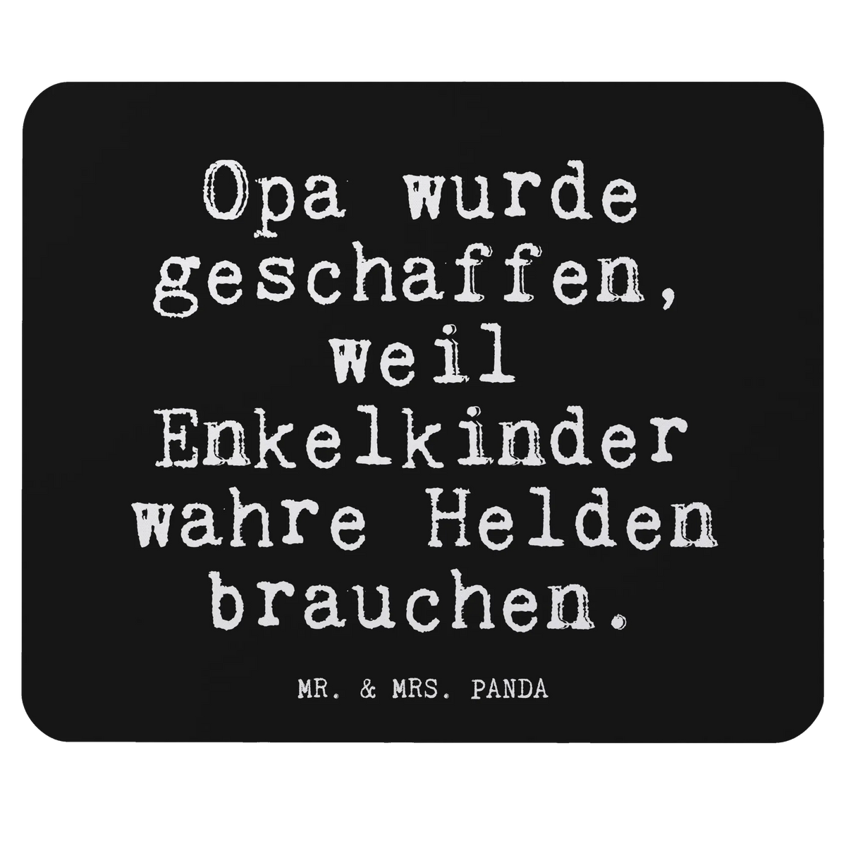 Mouse mat Opa wurde geschaffen, weil... Student, Gift, Office, Pad, Study, Motif, Work, mousepad, PC, Mouse, saying, Mouse Pad, Print, fun, sayings, funny, wisdom, quotes, Glizzer Spell Proverbs Wisdom Quotes Funny Wisdom Words