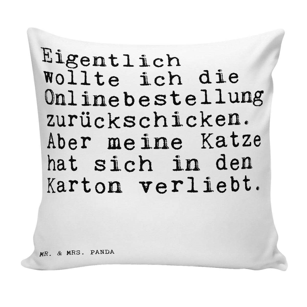 Cushion Eigentlich wollte ich die... soft, 40 x 40, settee, 40x40, pillows, Pillow, cushion, pillow case, bedroom, fluffy, pad, bed, sofa, couch, saying, sayings, funny, wisdom, quotes, Sayings Proverbs Wisdom Quotes Funny Wisdom Words