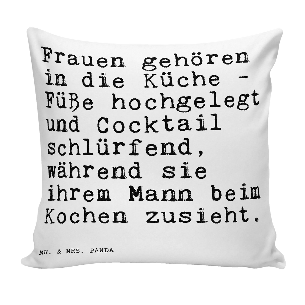 Cushion Frauen gehören in die... couch, sofa, fluffy, pad, cushion, soft, bed, pillow case, pillows, 40x40, bedroom, settee, 40 x 40, Pillow, saying, sayings, funny, wisdom, quotes, Sayings Proverbs Wisdom Quotes Funny Wisdom Words