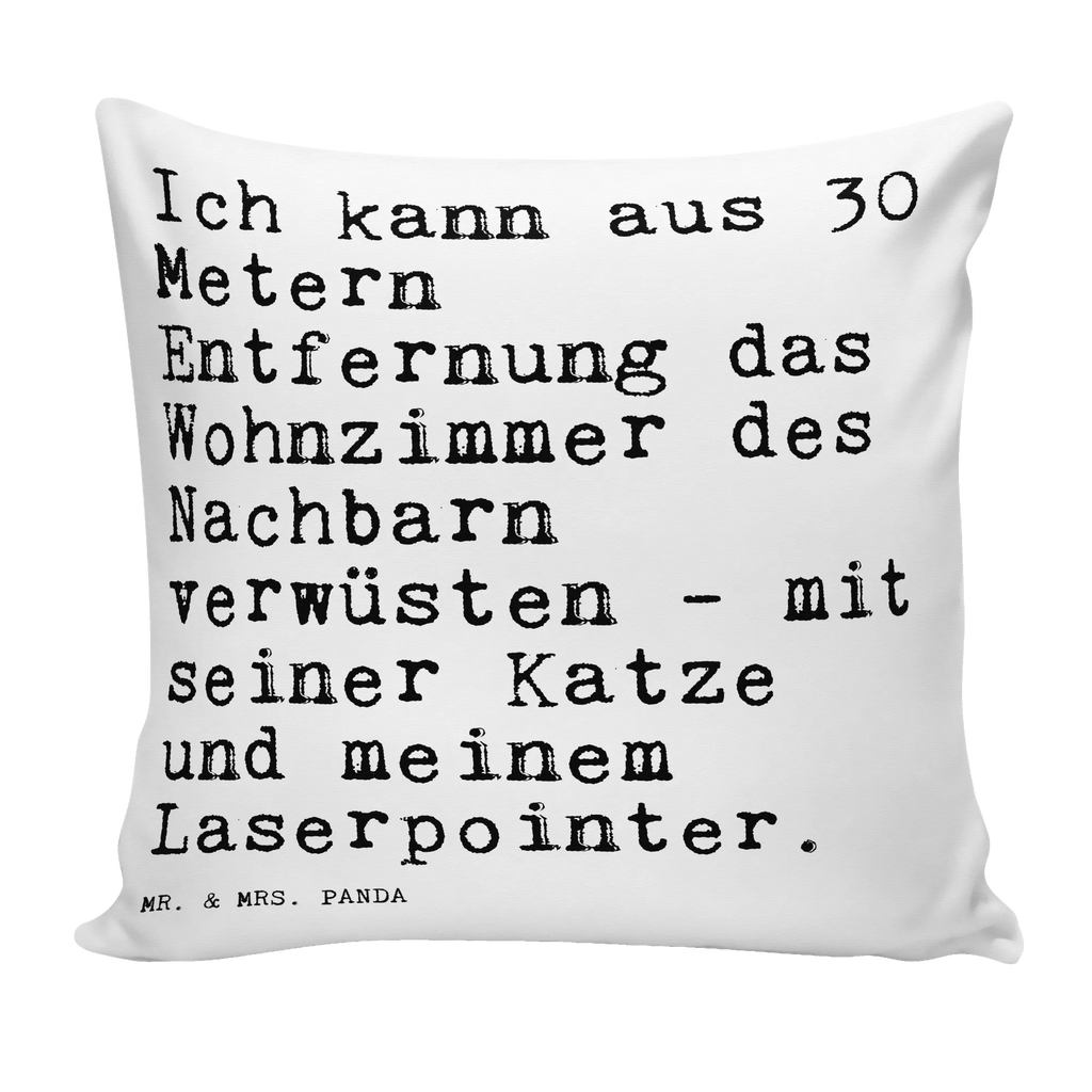 40x40 Kissen Sprüche und Zitate Ich kann aus 30 Metern Entfernung das Wohnzimmer des Nachbarn verwüsten - mit seiner Katze und meinem Laserpointer. Kissenhülle 40x40, Sofakissen, Dekokissen 40x40, sitzkissen, Dekokissen, Kissen 40x40 Waschbar, Kissenhülle, Zierkissen, sofakissen, Sofakissen 40x40, Kissenbezüge, Couchkissen, Motivkissen, Kissen, Kissen 40x40, Dekokissen Sofa, Kopfkissen, Kopfkissen 40x40, Kissenbezug 40x40, Spruch, Sprüche, lustige Sprüche, Weisheiten, Zitate, Spruch Geschenke, Spruch Sprüche Weisheiten Zitate Lustig Weisheit Worte