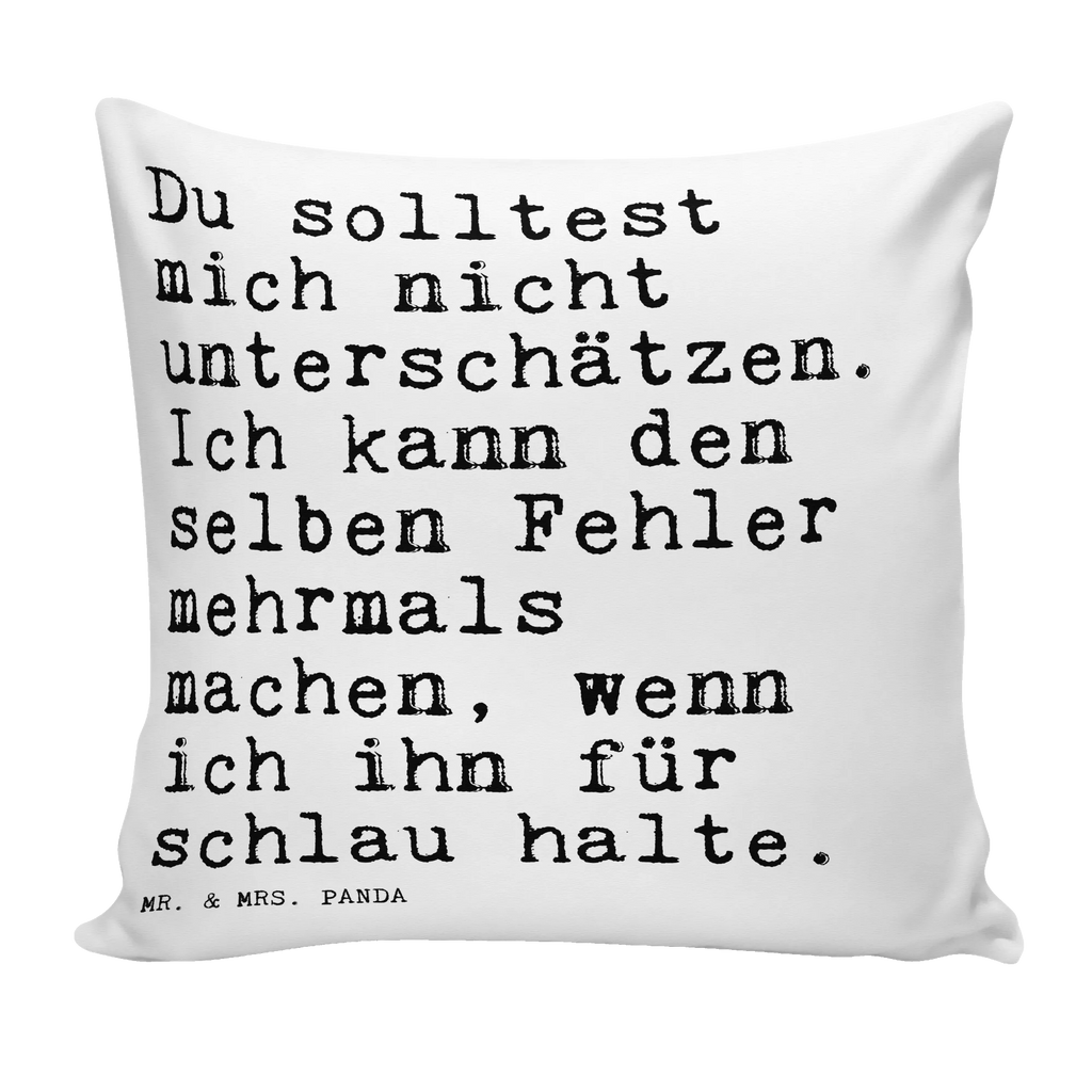 40x40 Kissen Sprüche und Zitate Du solltest mich nicht unterschätzen. Ich kann den selben Fehler mehrmals machen, wenn ich ihn für schlau halte. sitzkissen, Motivkissen, Sofakissen, Kissenhülle 40x40, Kissen 40x40, Dekokissen Sofa, sofakissen, Kissenbezug 40x40, Dekokissen 40x40, Kopfkissen, Zierkissen, Kissenbezüge, Kissen, Kissenhülle, Sofakissen 40x40, Kissen 40x40 Waschbar, Dekokissen, Couchkissen, Kopfkissen 40x40, Spruch, Sprüche, lustige Sprüche, Weisheiten, Zitate, Spruch Geschenke, Spruch Sprüche Weisheiten Zitate Lustig Weisheit Worte