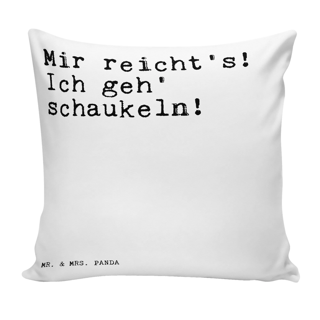 40x40 poduszka Mir reicht's! Ich geh'... Przysłowie, przysłowia, zabawne przysłowia, mądrości, cytaty, prezenty z przysłowiami