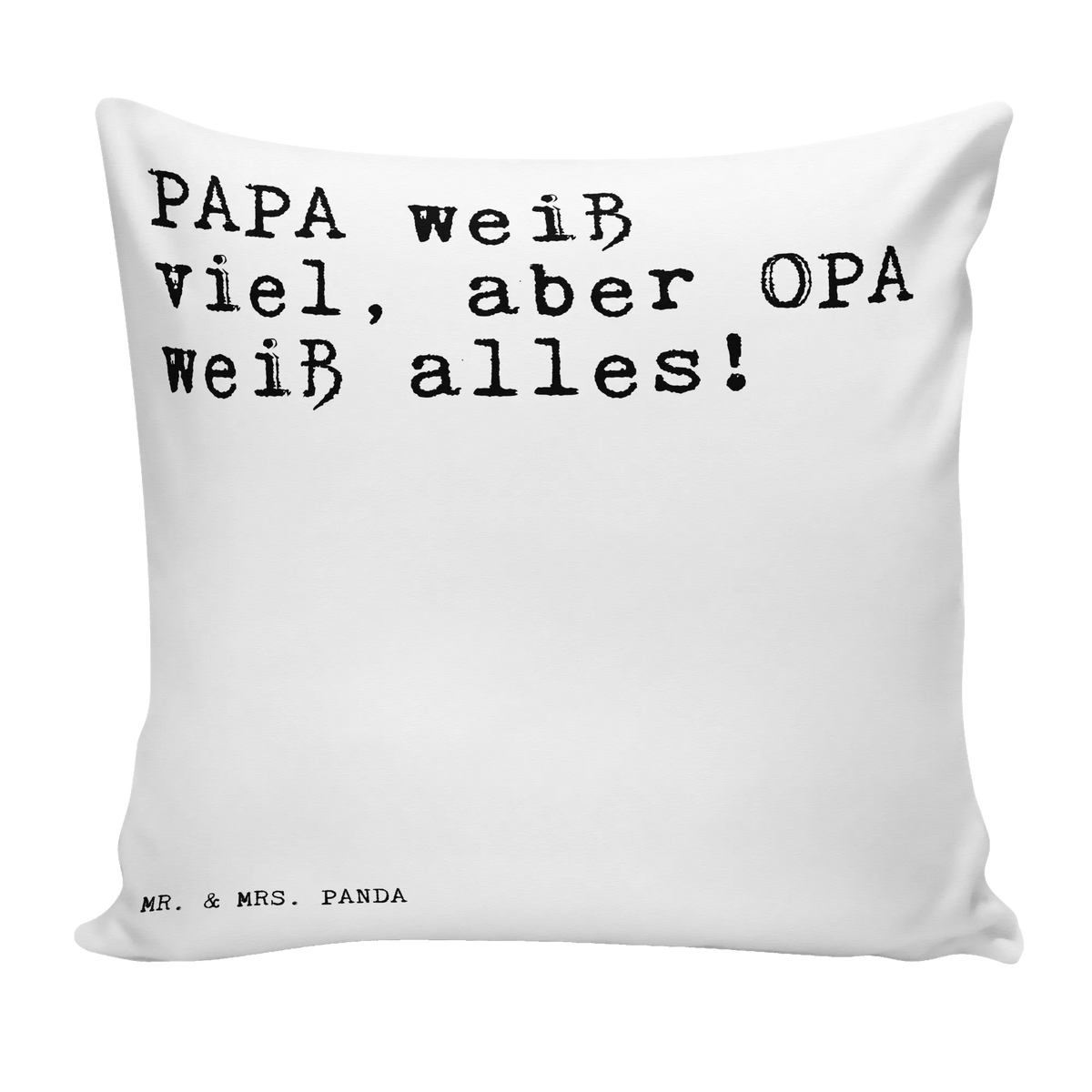 40x40 poduszka PAPA weiß viel, aber... Przysłowie, przysłowia, zabawne przysłowia, mądrości, cytaty, prezenty z przysłowiami