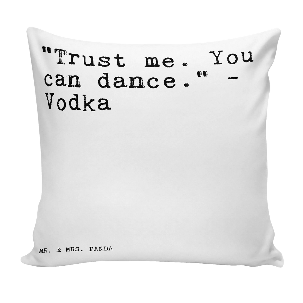 Cushion "Trust me. You can... 40 x 40, fluffy, pillows, bedroom, couch, pad, Pillow, bed, 40x40, pillow case, cushion, soft, settee, sofa, saying, sayings, funny, wisdom, quotes, Sayings Proverbs Wisdom Quotes Funny Wisdom Words