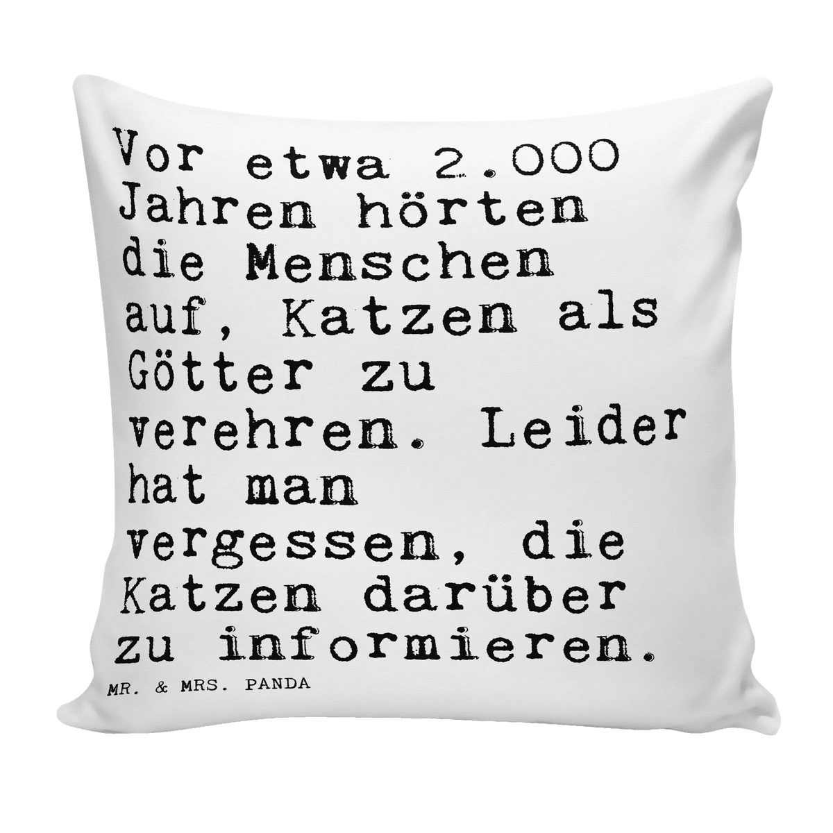 Cushion Vor etwa 2.000 Jahren... saying, sayings, wisdom, quotes, Sayings Proverbs Wisdom Quotes Funny Wisdom Words