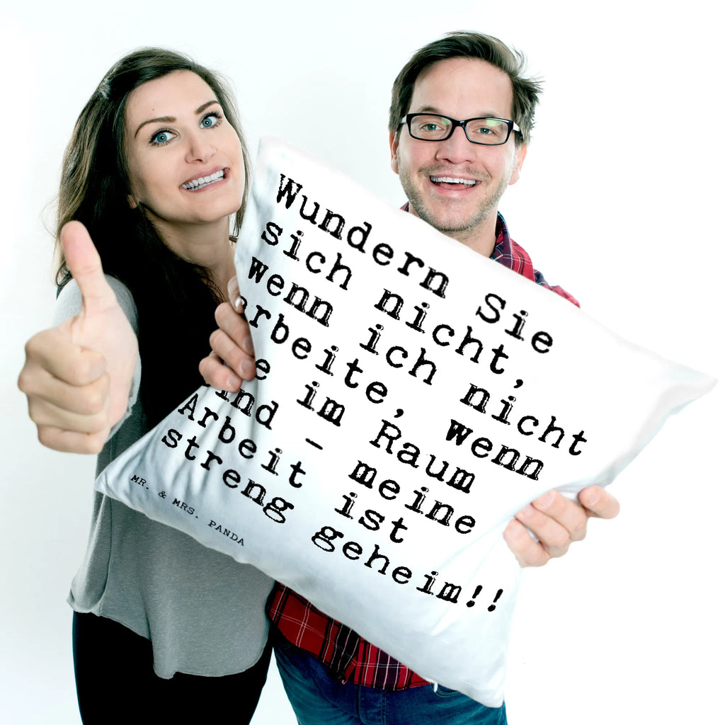 40x40 Kissen Sprüche und Zitate Wundern Sie sich nicht, wenn ich nicht arbeite, wenn Sie im Raum sind - meine Arbeit ist streng geheim!! Sofakissen, Dekokissen, Kissen 40x40 Waschbar, Kissen, Couchkissen, Motivkissen, Kissenhülle 40x40, Dekokissen 40x40, Kissen 40x40, sofakissen, Kissenhülle, sitzkissen, Sofakissen 40x40, Dekokissen Sofa, Kissenbezüge, Kopfkissen 40x40, Zierkissen, Kopfkissen, Kissenbezug 40x40, Spruch, Sprüche, lustige Sprüche, Weisheiten, Zitate, Spruch Geschenke, Spruch Sprüche Weisheiten Zitate Lustig Weisheit Worte