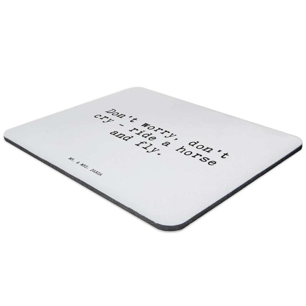 Mouse mat Don't worry, don't cry... Office, Study, fun, Student, Mouse Pad, Print, PC, saying, Work, Pad, mousepad, Mouse, Gift, Motif, sayings, funny, wisdom, quotes, Sayings Proverbs Wisdom Quotes Funny Wisdom Words