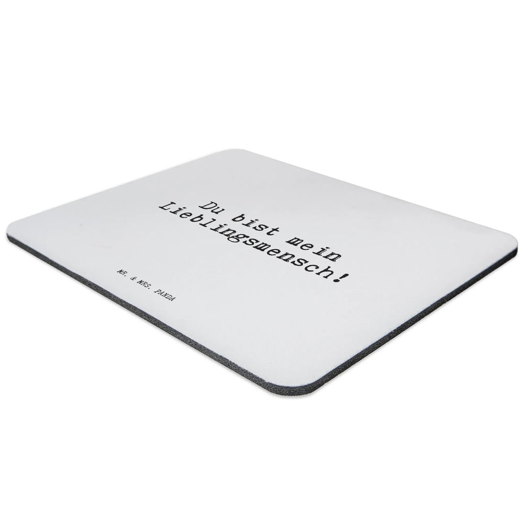 Mouse mat Du bist mein Lieblingsmensch! Pad, Print, Mouse, Mouse Pad, Student, fun, saying, Office, Study, Gift, Motif, PC, Work, mousepad, sayings, funny, wisdom, quotes, Sayings Proverbs Wisdom Quotes Funny Wisdom Words