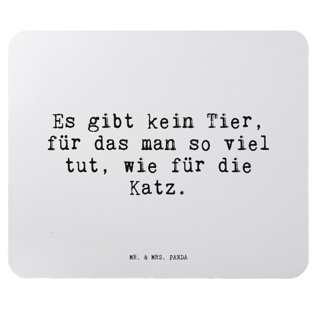 Mauspad Sprüche und Zitate Es gibt kein Tier, für das man so viel tut, wie für die Katz. Computer zubehör, Mauspad Büro, Designer Mauspad, Mausunterlage, Mousepad, Mauspad, Büroausstattung, PC Zubehör, Einzigartiges Mauspad, Arbeitszimmer, Spruch, Sprüche, lustige Sprüche, Weisheiten, Zitate, Spruch Geschenke, Spruch Sprüche Weisheiten Zitate Lustig Weisheit Worte