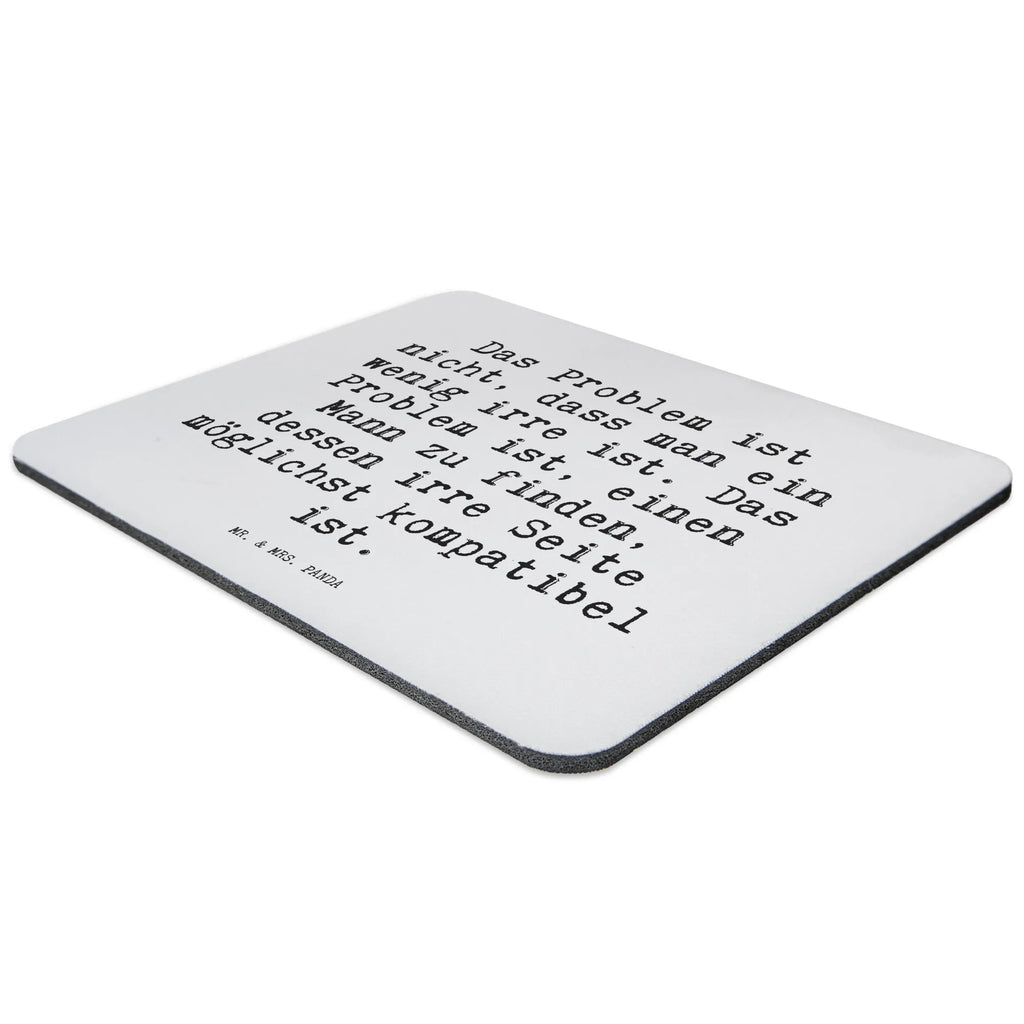 Mouse mat Das Problem ist nicht,... Pad, Mouse, Student, saying, PC, mousepad, Office, Work, Gift, Study, fun, Motif, Print, Mouse Pad, sayings, funny, wisdom, quotes, Sayings Proverbs Wisdom Quotes Funny Wisdom Words