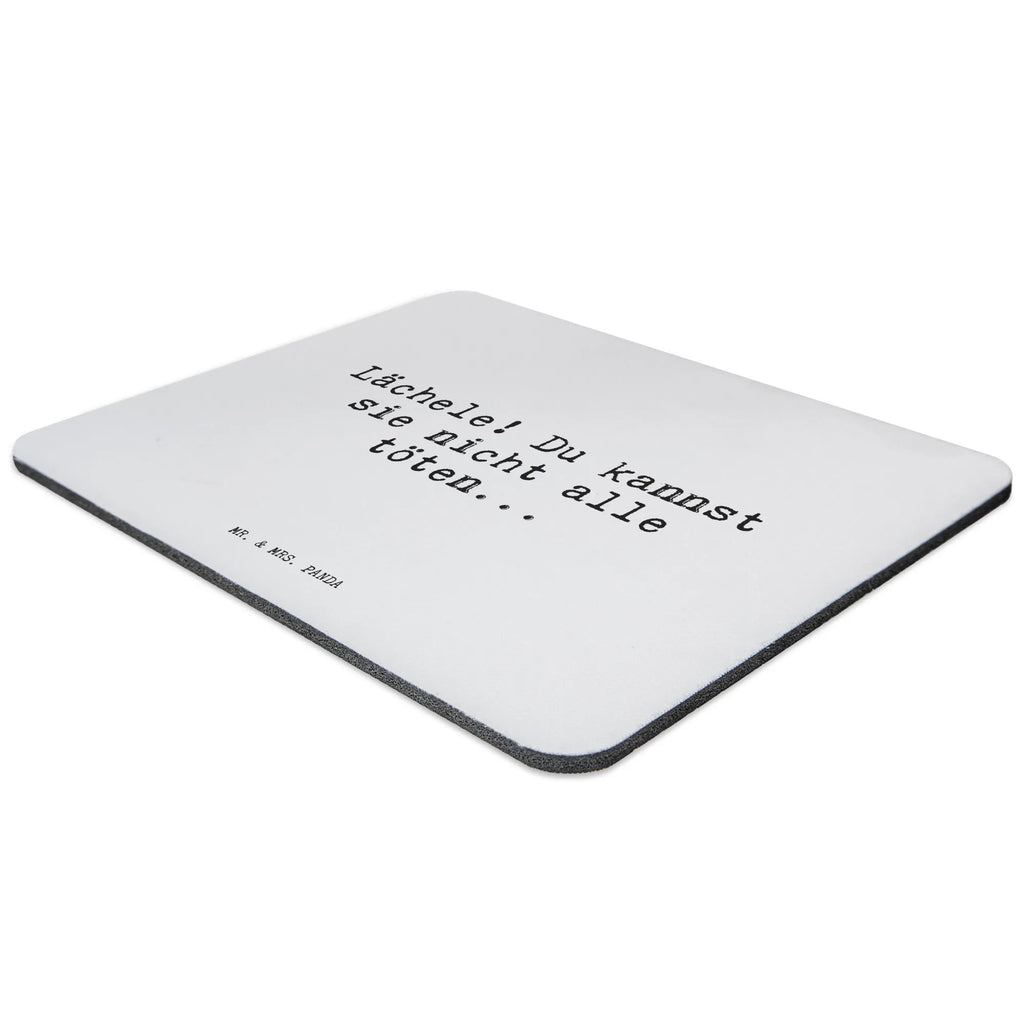 Mouse mat Lächele! Du kannst sie... PC, Pad, Study, Mouse Pad, Office, Gift, mousepad, fun, Motif, Print, saying, Work, Student, Mouse, sayings, funny, wisdom, quotes, Sayings Proverbs Wisdom Quotes Funny Wisdom Words