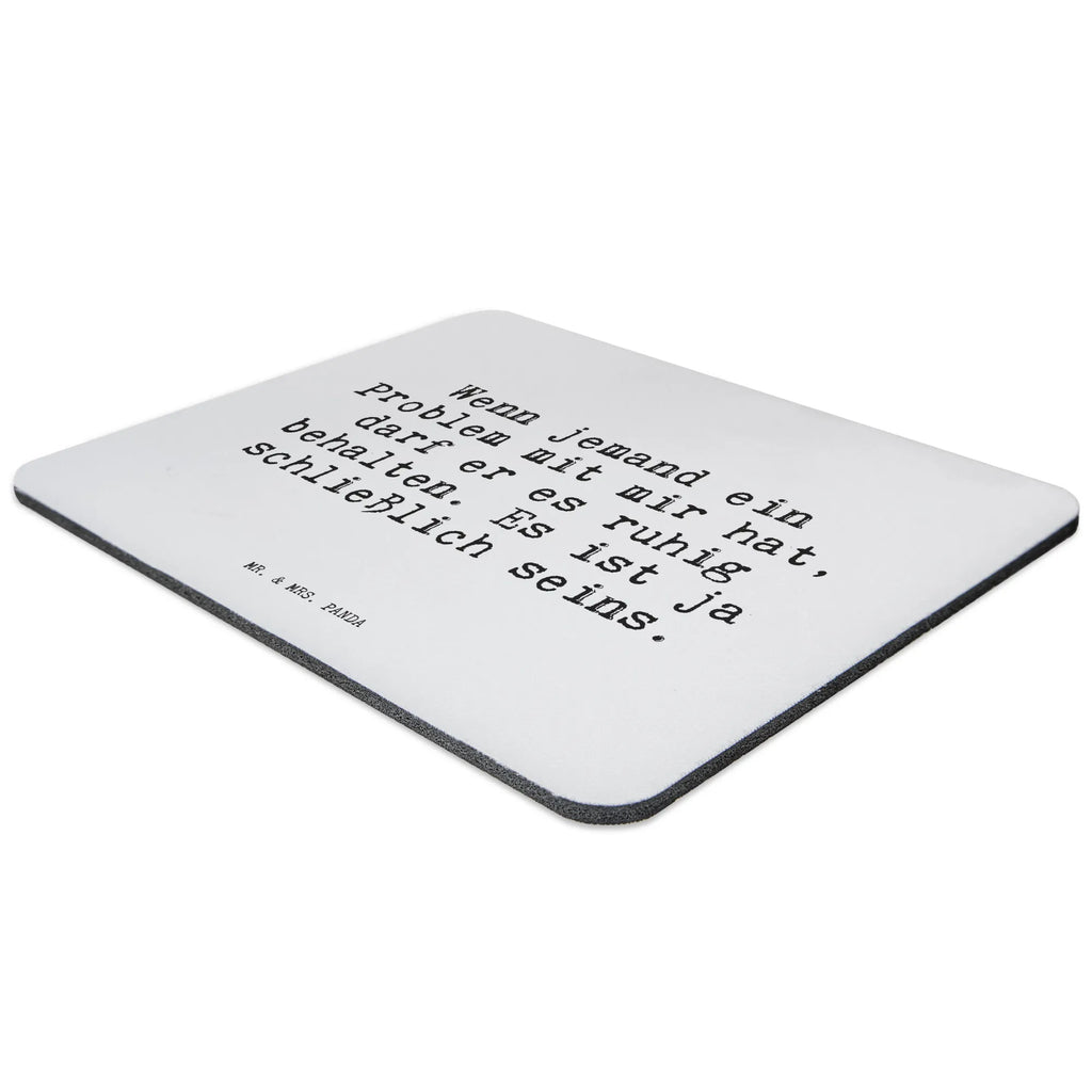 Mouse mat Wenn jemand ein Problem... Print, fun, Office, saying, Pad, Study, Motif, Mouse, mousepad, Gift, PC, Work, Mouse Pad, Student, sayings, funny, wisdom, quotes, Sayings Proverbs Wisdom Quotes Funny Wisdom Words