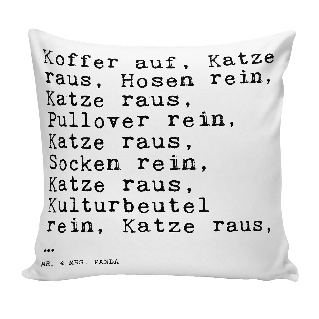 Cushion Koffer auf, Katze raus,... couch, pillows, 40x40, pillow case, fluffy, Pillow, pad, soft, cushion, sofa, 40 x 40, bedroom, settee, bed, saying, sayings, funny, wisdom, quotes, Sayings Proverbs Wisdom Quotes Funny Wisdom Words
