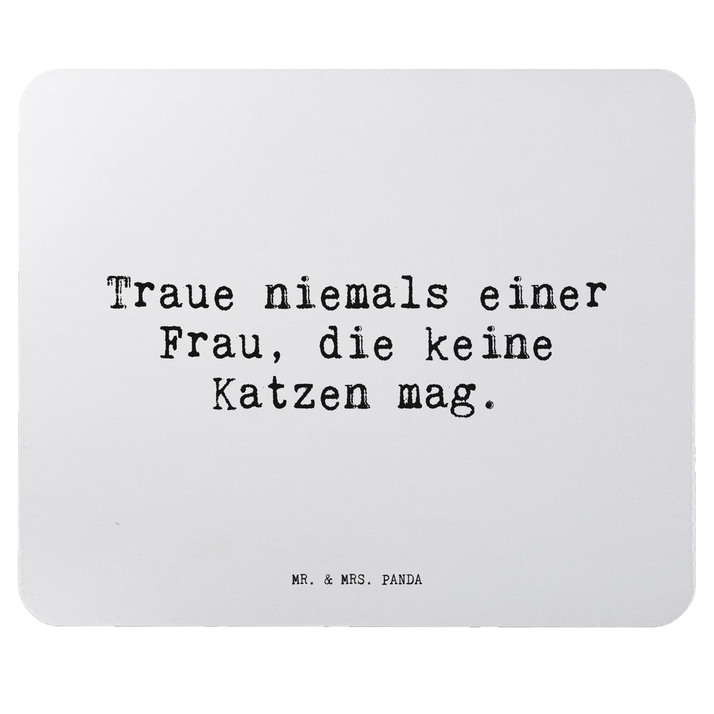Podkładka pod mysz Traue niemals einer Frau,... Przysłowie, przysłowia, zabawne przysłowia, mądrości, cytaty, prezenty z przysłowiami