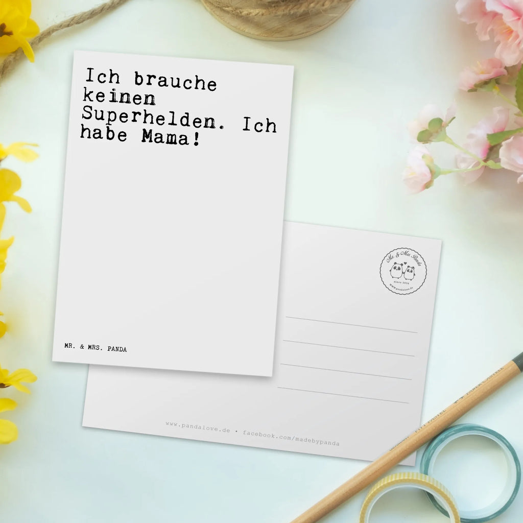 Postcard Ich brauche keinen Superhelden.... gift, invitation card, gift card, letter, Postcard, paper, invitation, card, postcards, saying, sayings, funny, wisdom, quotes, Sayings Proverbs Wisdom Quotes Funny Wisdom Words
