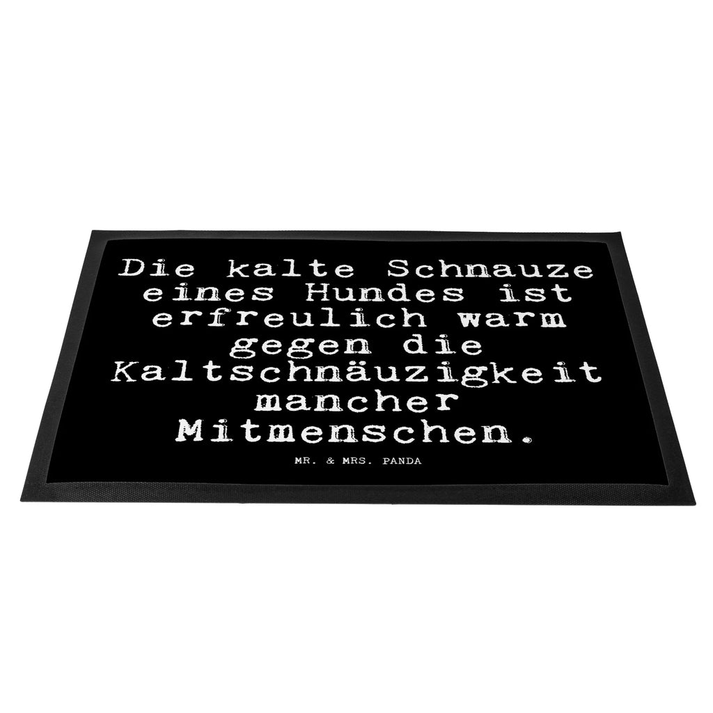 Fußmatte Die kalte Schnauze eines... Eingangsmatte, Fußabstreifer, Schmutzfänger, hausmatte, außenmatte, Türmatte, Türvorleger, Schuhabstreifer, türmatten, Fußabtreter, Haustürmatte, matte haustür, Abtretmatte, abstreifer, sauberlaufmatten, Sauberlaufmatte, Abtreter, Schmutzfangteppich, fußmatte, schmutzfangmatten, flurmatte, Fussmatte, Schmutzmatte, Schmutzfangmatte, Eingangsteppich, Fußmatten, Sprüche, Lustige Sprüche, Weisheiten, Zitate, Spruch, Spruch Geschenke, Glizer Spruch Sprüche Weisheiten Zitate Lustig Weisheit Worte
