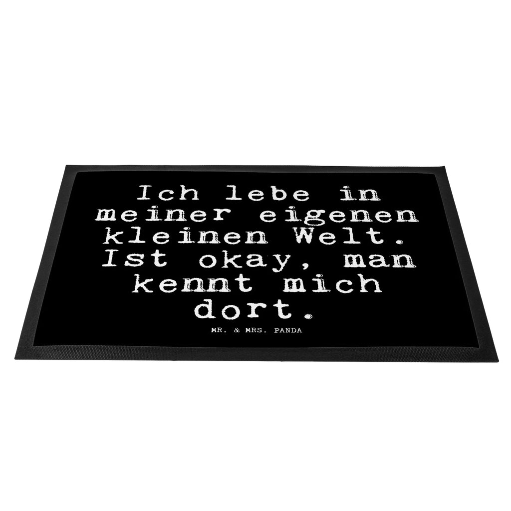 Doormat Ich lebe in meiner... saying, sayings, funny, wisdom, quotes, Glizzer Spell Proverbs Wisdom Quotes Funny Wisdom Words