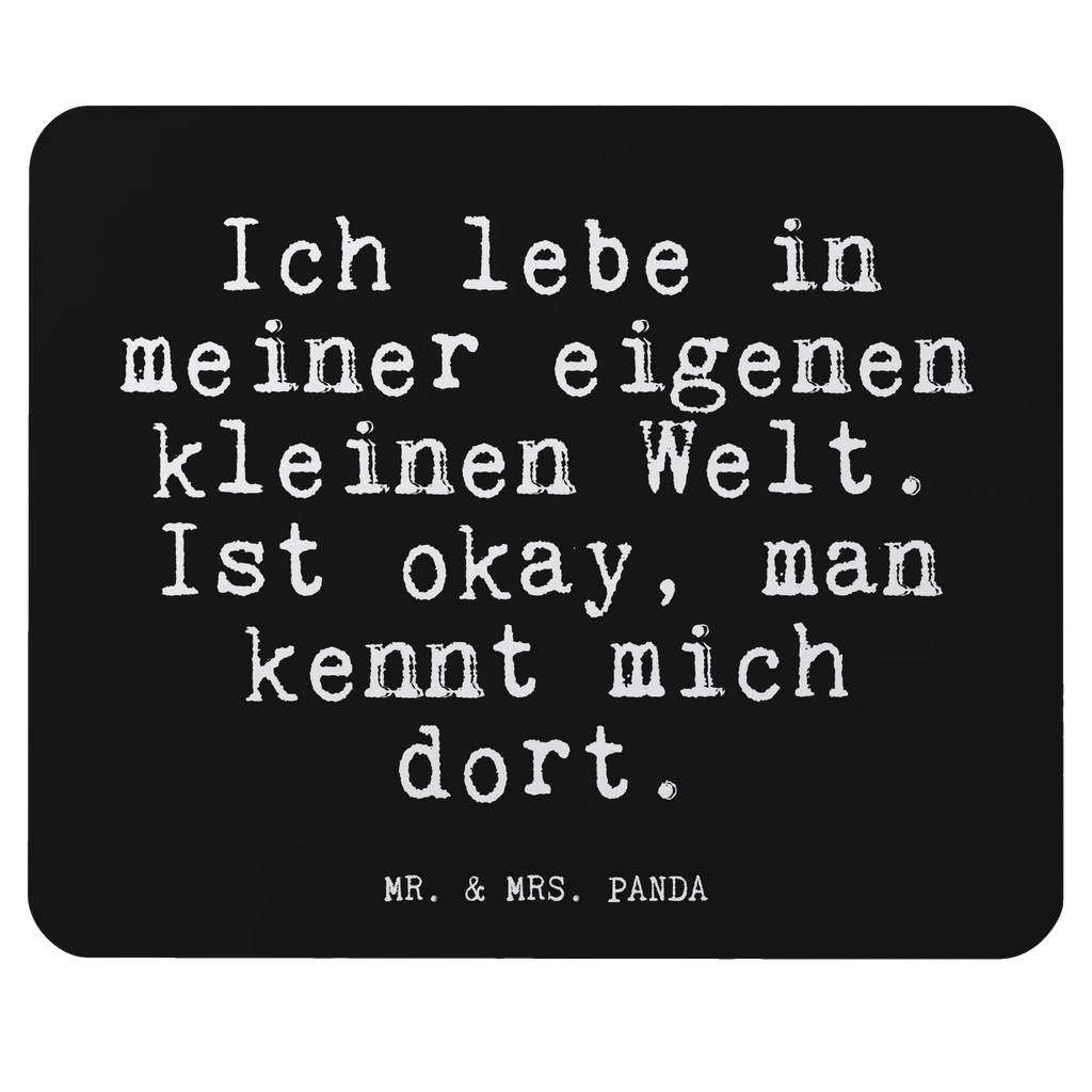Mauspad Ich lebe in meiner... computer mousepad, Mousepad, mauspad pc, Mauspad, mauspad laptop, Mausmatte, laptop mauspad, notebook mauspad, mousematte, computermatte, Mausunterlage, pc mausunterlage, computer mauspad, laptop mousepad, pc mousepad, mausteppich, pc mauspad, Sprüche, Lustige Sprüche, Weisheiten, Zitate, Spruch, Spruch Geschenke, Glizer Spruch Sprüche Weisheiten Zitate Lustig Weisheit Worte