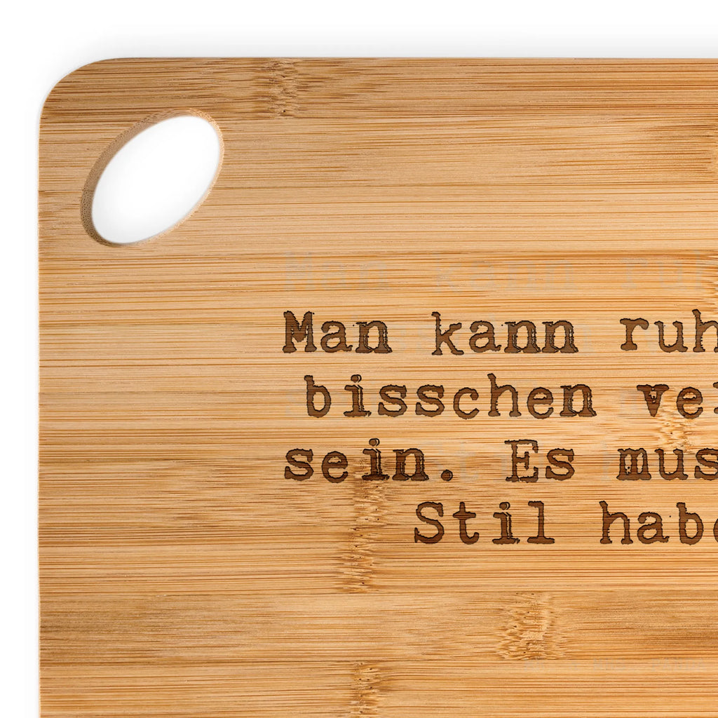 Bamboo chopping board Man kann ruhig ein... cutting board, cutting block, engraving, breakfast, dulcimer, nature, solid, slices, kitchen board, board, breakfast board, kitchen, carving board, robust, wood, bamboo, saying, sayings, funny, wisdom, quotes, Sayings Proverbs Wisdom Quotes Funny Wisdom Words