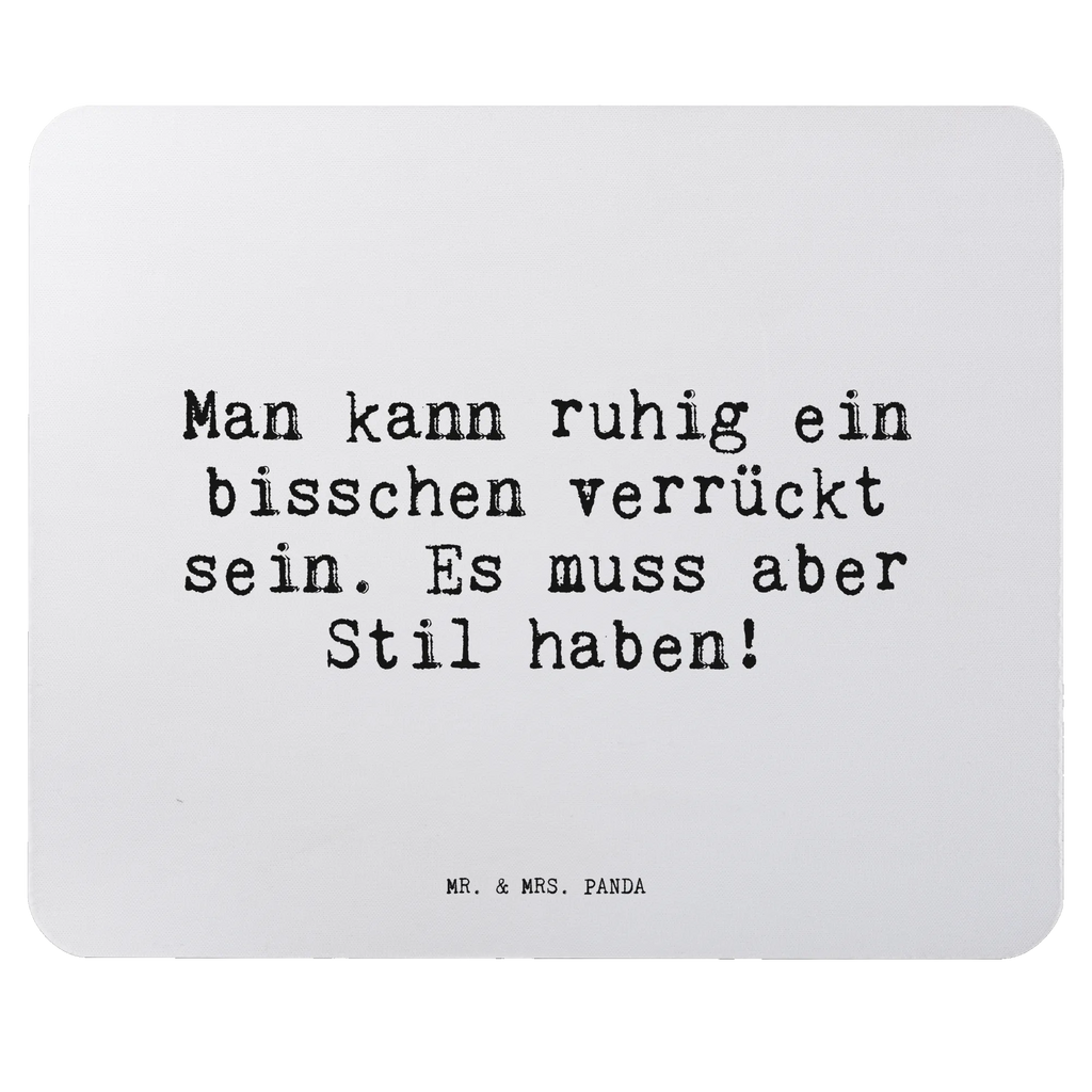 Mouse mat Man kann ruhig ein... Print, Work, Gift, fun, Motif, saying, mousepad, Student, PC, Pad, Mouse Pad, Office, Mouse, Study, sayings, funny, wisdom, quotes, Sayings Proverbs Wisdom Quotes Funny Wisdom Words