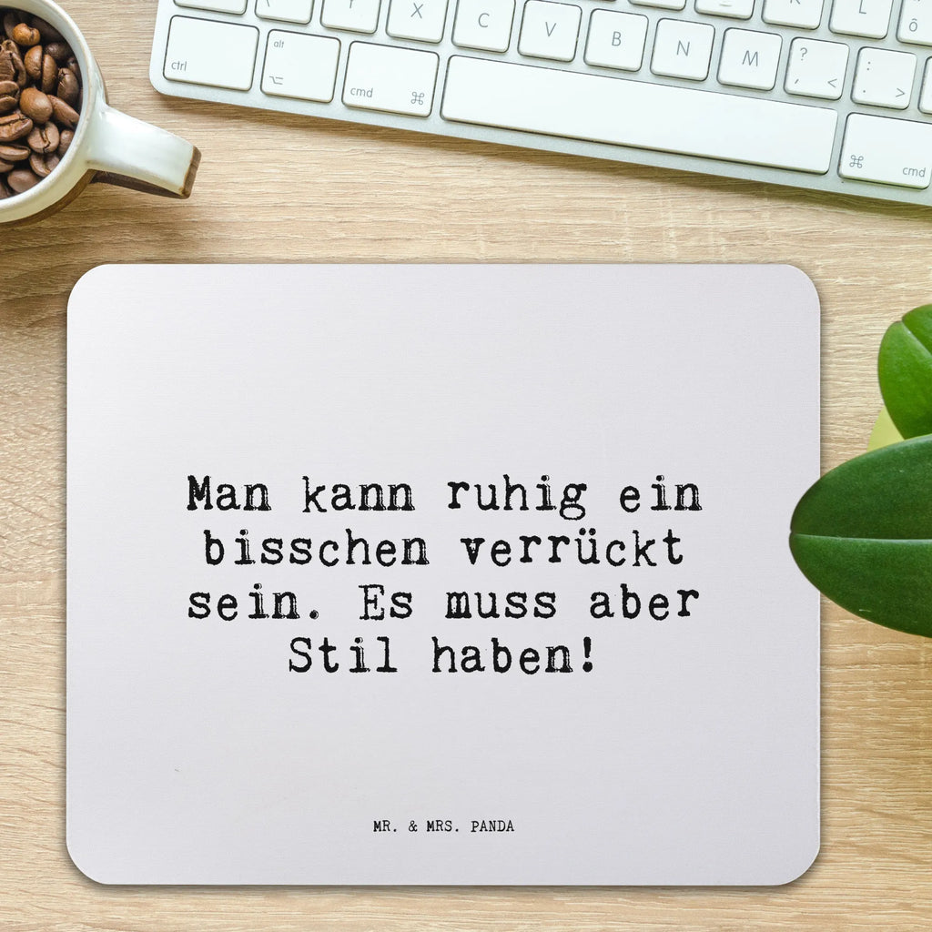 Mouse mat Man kann ruhig ein... Print, Work, Gift, fun, Motif, saying, mousepad, Student, PC, Pad, Mouse Pad, Office, Mouse, Study, sayings, funny, wisdom, quotes, Sayings Proverbs Wisdom Quotes Funny Wisdom Words