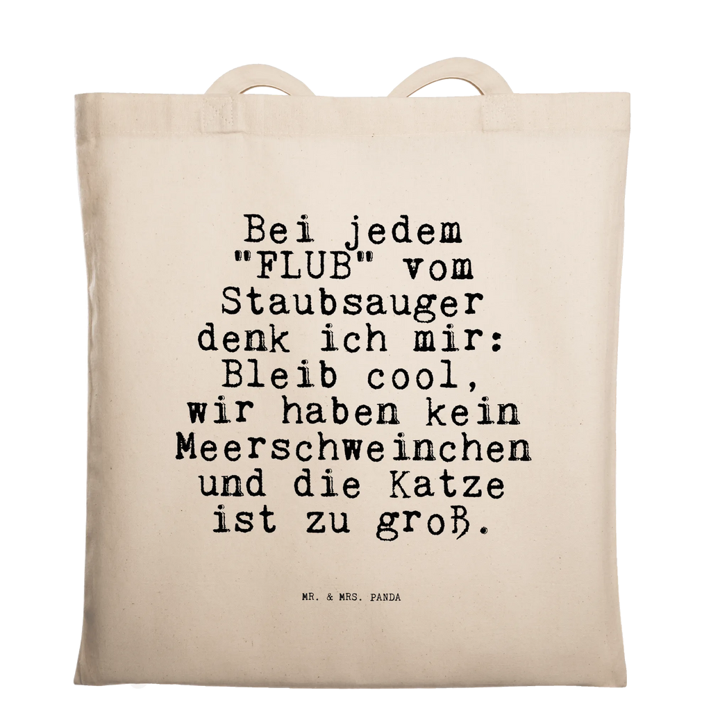 Tote bag Bei jedem "FLUB" vom... cloth bag, cotton bag, shopper, Carrier bag, shopping bag, shoulder bag, pouch, bag, jute bag, saying, sayings, funny, wisdom, quotes, Sayings Proverbs Wisdom Quotes Funny Wisdom Words