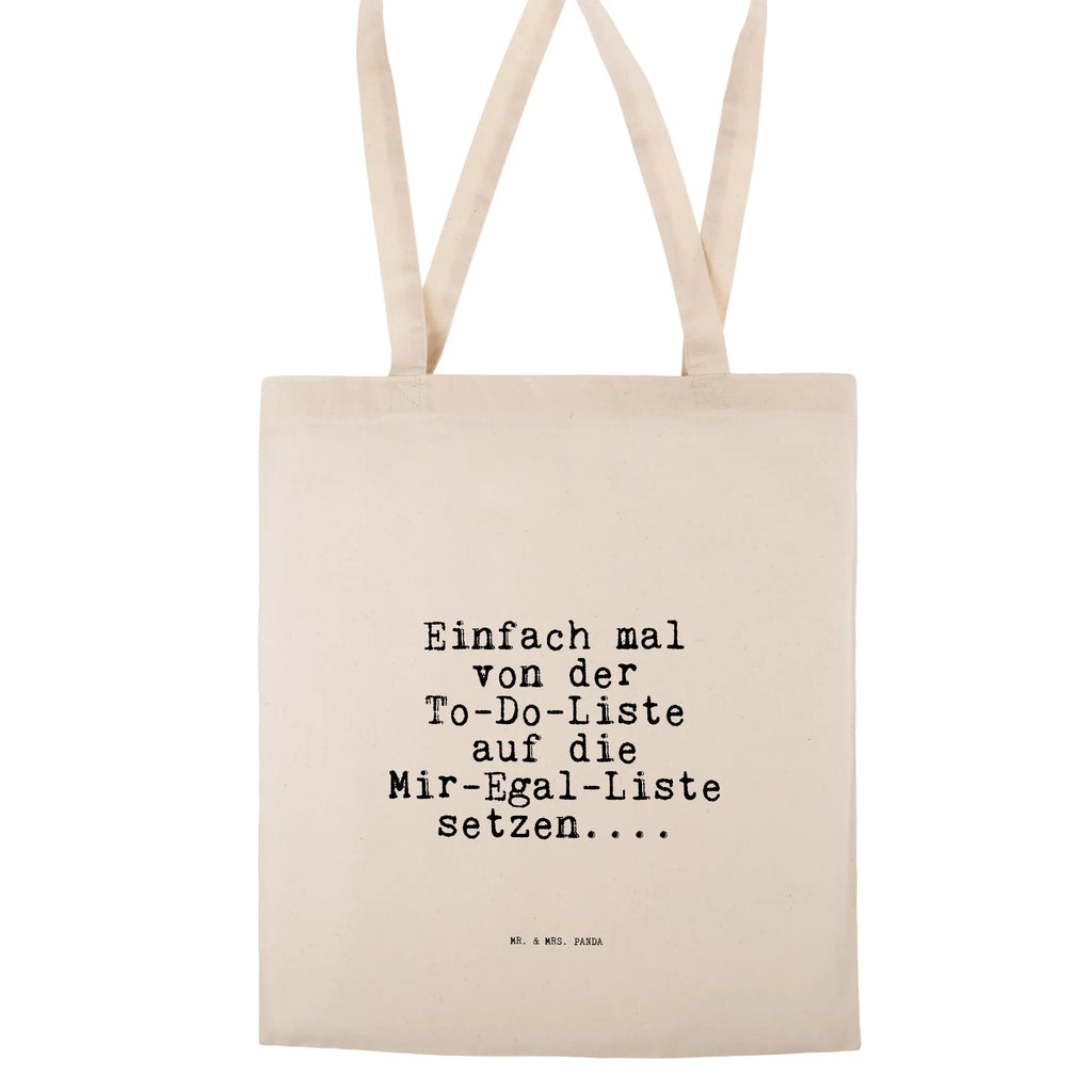 Tote bag Einfach mal von der... jute bag, cotton bag, shopper, pouch, bag, shopping bag, shoulder bag, Carrier bag, cloth bag, saying, sayings, funny, wisdom, quotes, Sayings Proverbs Wisdom Quotes Funny Wisdom Words