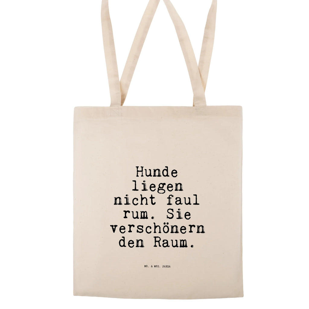 Tote bag Hunde liegen nicht faul... shopper, Carrier bag, shopping bag, jute bag, shoulder bag, cotton bag, pouch, bag, cloth bag, saying, sayings, funny, wisdom, quotes, Sayings Proverbs Wisdom Quotes Funny Wisdom Words