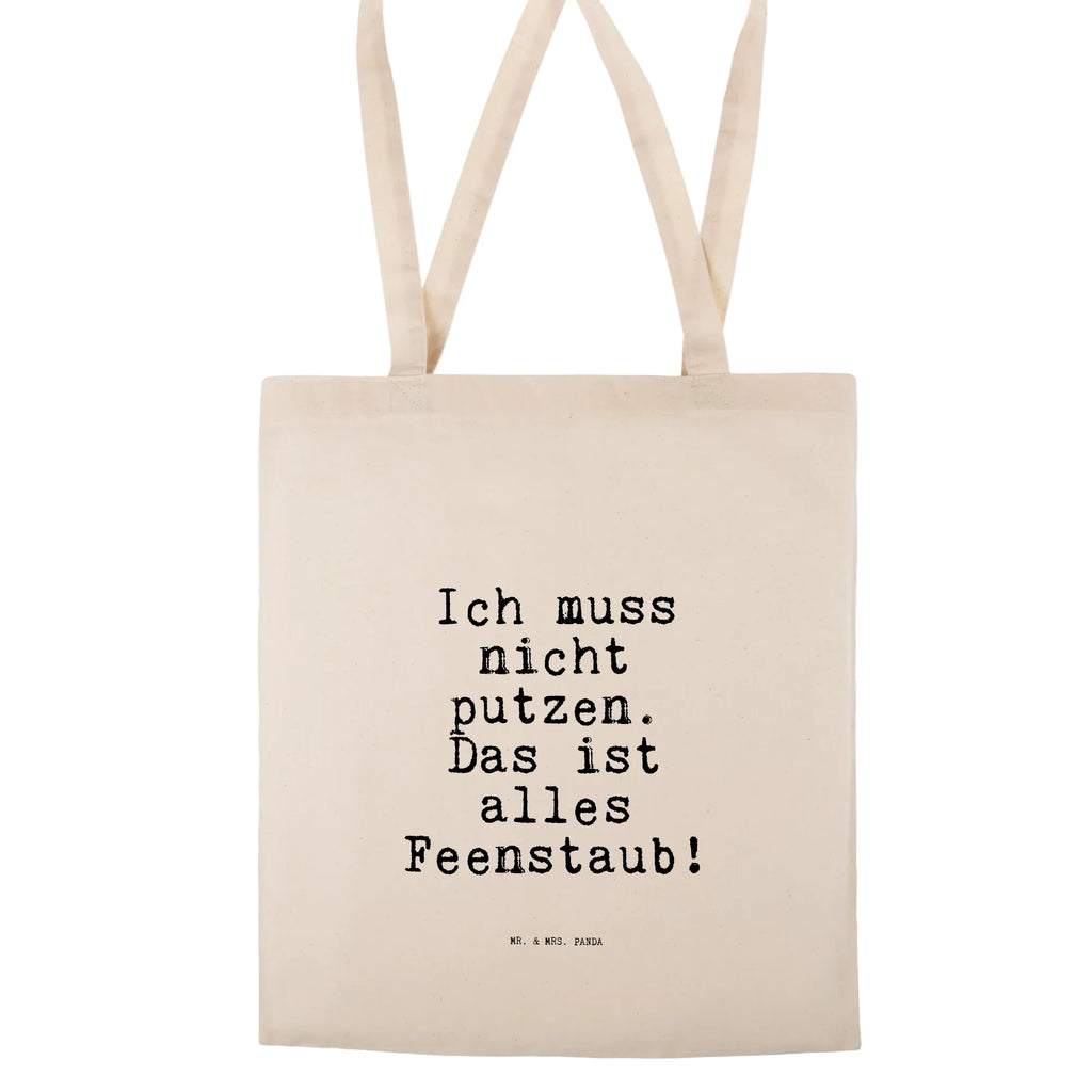 Torba Ich muss nicht putzen.... Przysłowie, przysłowia, zabawne przysłowia, mądrości, cytaty, prezenty z przysłowiami