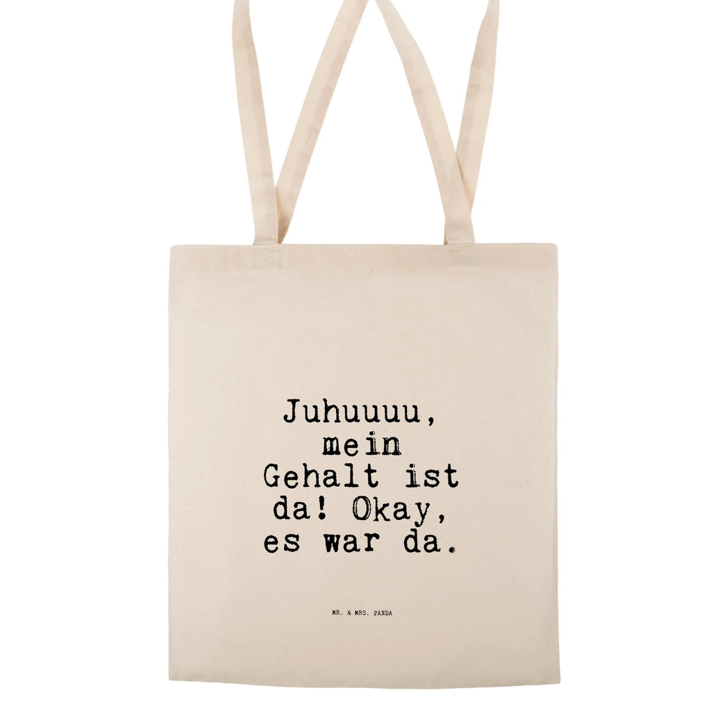 Tragetasche Juhuuuu, mein Gehalt ist... Beuteltasche, Shopper, Laptoptasche, Tragetasche, Badetasche, Jutetasche, Stoffbeutel, Beutel, Tasche, Stofftasche, Einkaufstüte, Strandtasche, Einkaufstasche, Jutebeutel, Umhängetasche, Schultertasche, Spruch, Sprüche, lustige Sprüche, Weisheiten, Zitate, Spruch Geschenke, Spruch Sprüche Weisheiten Zitate Lustig Weisheit Worte