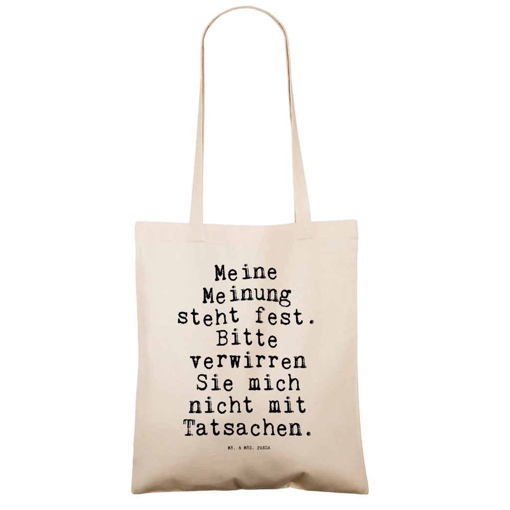 Tote bag Meine Meinung steht fest.... Carrier bag, shoulder bag, cloth bag, pouch, shopping bag, shopper, jute bag, bag, cotton bag, saying, sayings, funny, wisdom, quotes, Sayings Proverbs Wisdom Quotes Funny Wisdom Words