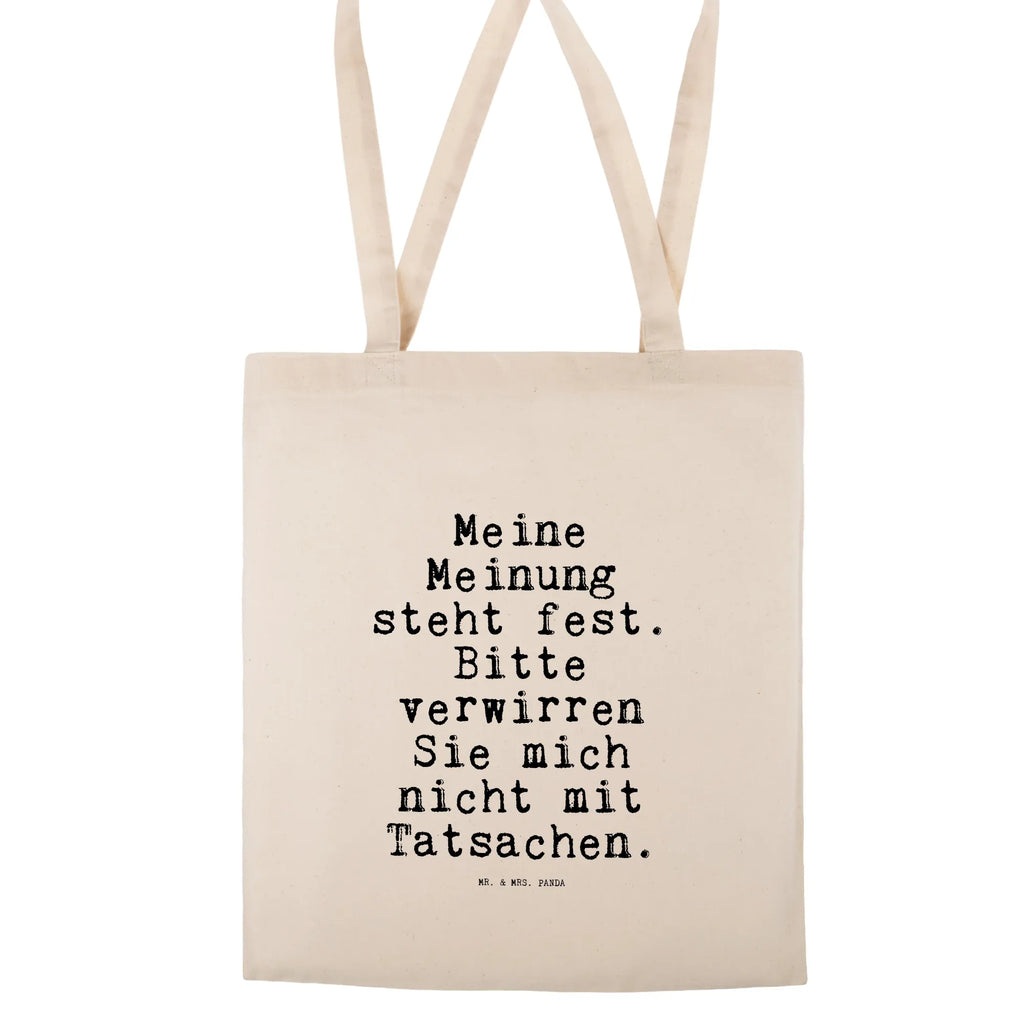 Tote bag Meine Meinung steht fest.... Carrier bag, shoulder bag, cloth bag, pouch, shopping bag, shopper, jute bag, bag, cotton bag, saying, sayings, funny, wisdom, quotes, Sayings Proverbs Wisdom Quotes Funny Wisdom Words
