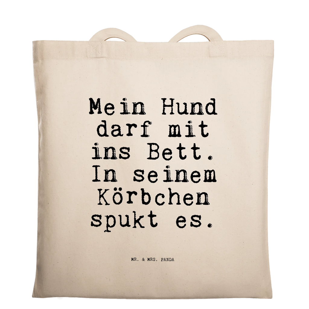 Tote bag Mein Hund darf mit... shopping bag, pouch, jute bag, bag, cloth bag, Carrier bag, shopper, shoulder bag, cotton bag, saying, sayings, funny, wisdom, quotes, Sayings Proverbs Wisdom Quotes Funny Wisdom Words