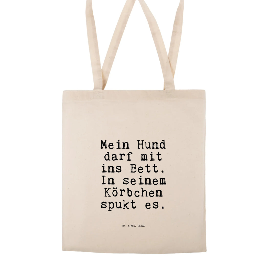 Tote bag Mein Hund darf mit... shopping bag, pouch, jute bag, bag, cloth bag, Carrier bag, shopper, shoulder bag, cotton bag, saying, sayings, funny, wisdom, quotes, Sayings Proverbs Wisdom Quotes Funny Wisdom Words