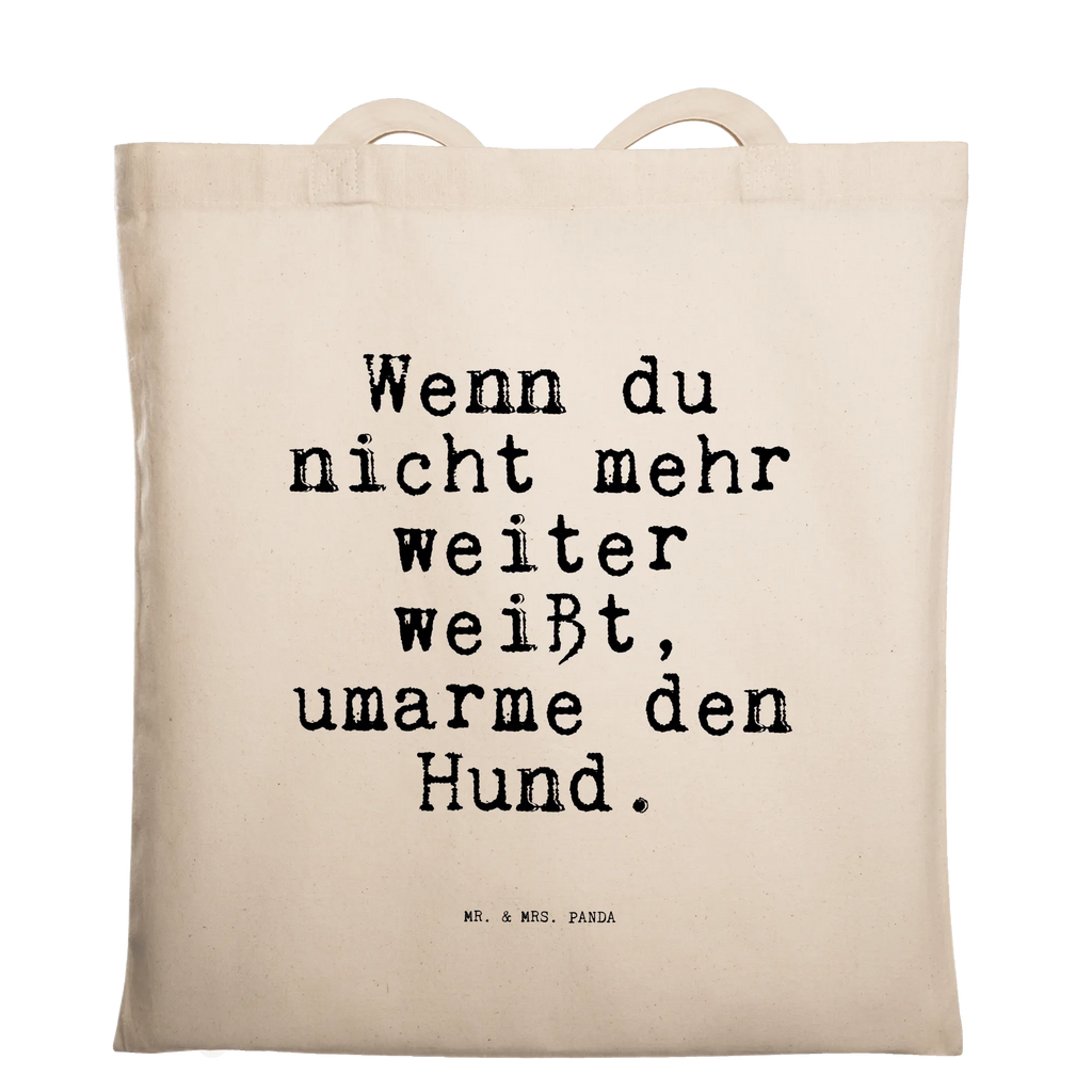 Tragetasche Sprüche und Zitate Wenn du nicht mehr weiter weißt, umarme den Hund. Strandtasche, Schultertasche, Tasche, Jutetasche, Tragetasche, Beutel, Stoffbeutel, Einkaufstasche, Badetasche, Shopper, Jutebeutel, Beuteltasche, Umhängetasche, Laptoptasche, Einkaufstüte, Stofftasche, Spruch, Sprüche, lustige Sprüche, Weisheiten, Zitate, Spruch Geschenke, Spruch Sprüche Weisheiten Zitate Lustig Weisheit Worte