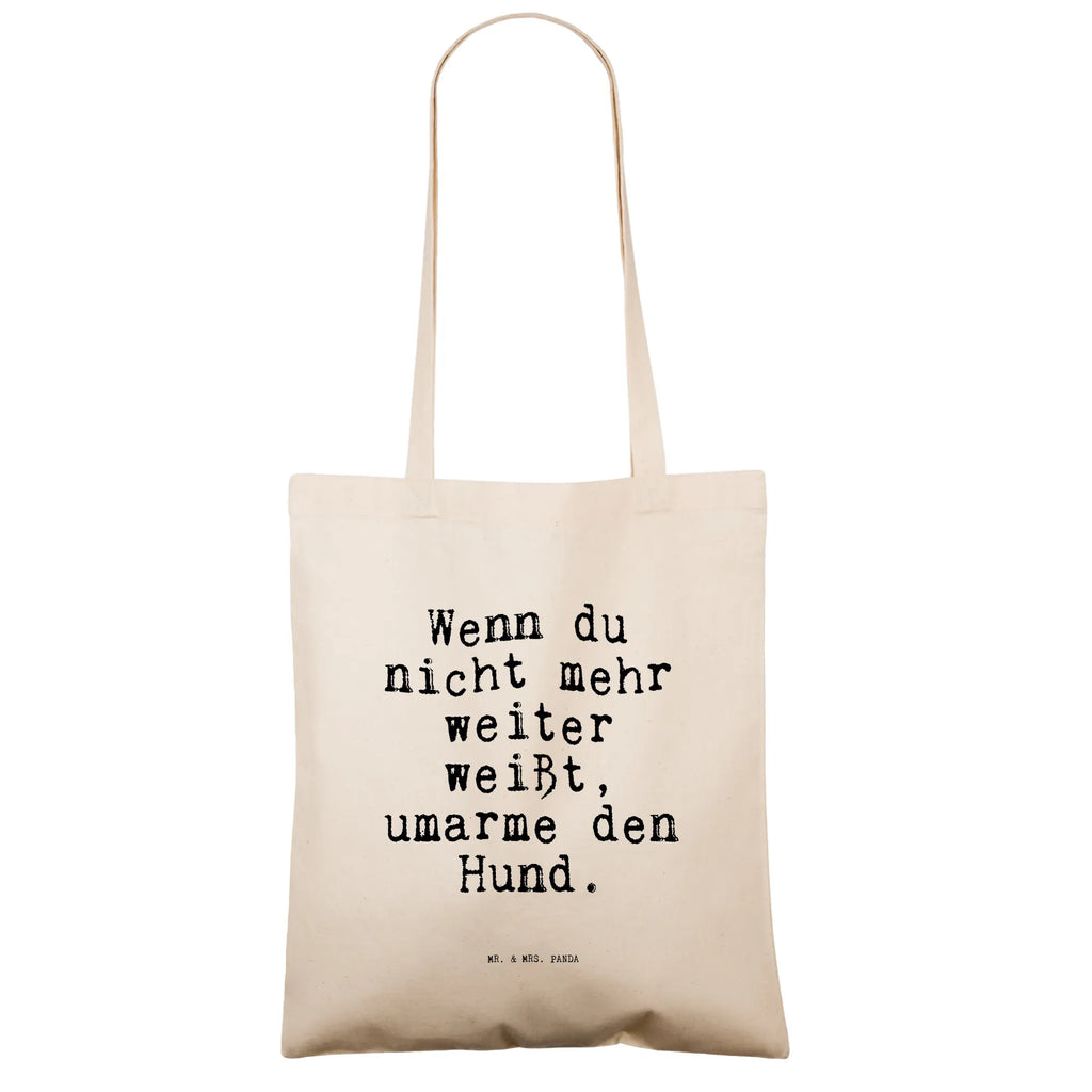 Tragetasche Sprüche und Zitate Wenn du nicht mehr weiter weißt, umarme den Hund. Strandtasche, Schultertasche, Tasche, Jutetasche, Tragetasche, Beutel, Stoffbeutel, Einkaufstasche, Badetasche, Shopper, Jutebeutel, Beuteltasche, Umhängetasche, Laptoptasche, Einkaufstüte, Stofftasche, Spruch, Sprüche, lustige Sprüche, Weisheiten, Zitate, Spruch Geschenke, Spruch Sprüche Weisheiten Zitate Lustig Weisheit Worte