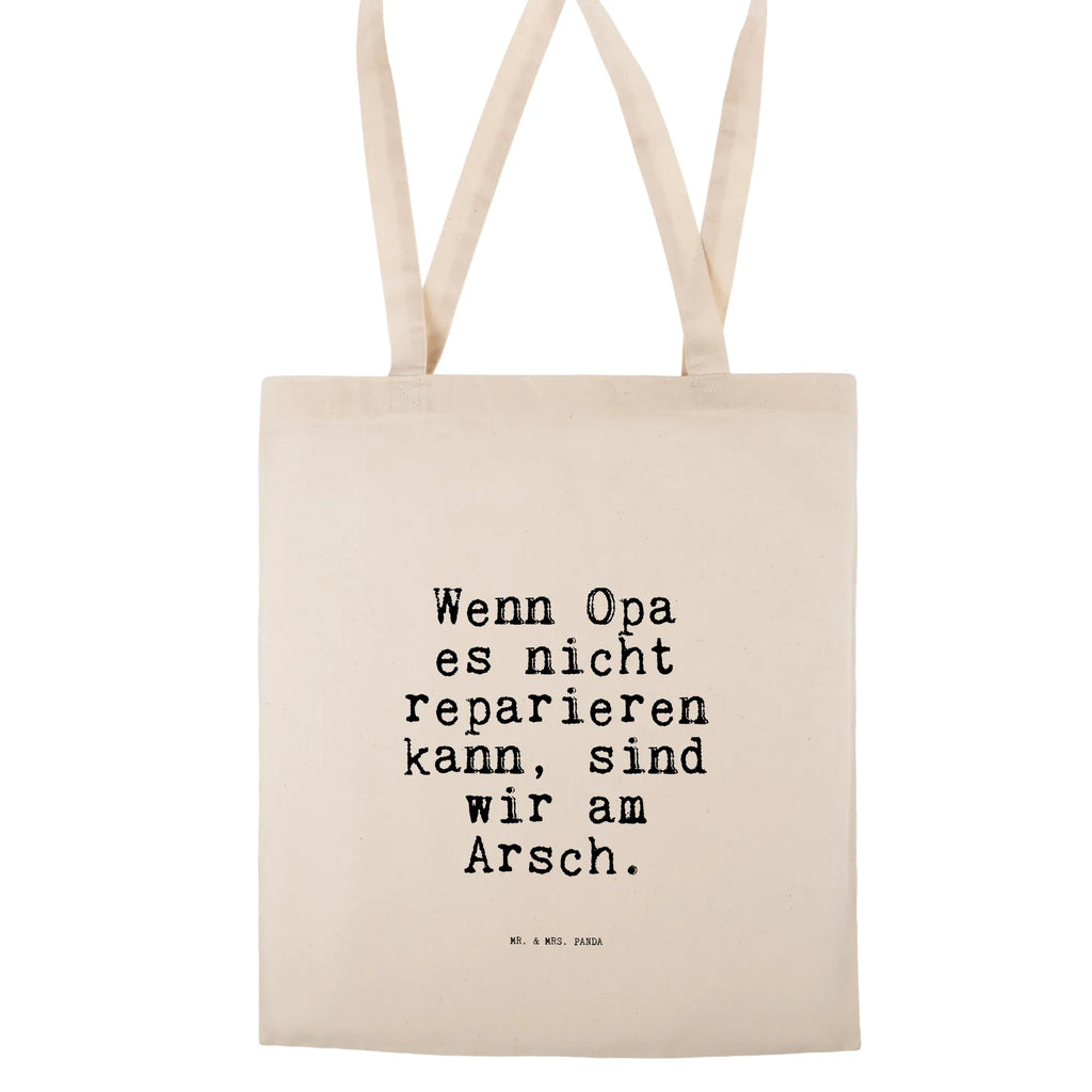 Tragetasche Wenn Opa es nicht... Stoffbeutel, Badetasche, Jutetasche, Schultertasche, Tragetasche, Strandtasche, Einkaufstüte, Laptoptasche, Jutebeutel, Beuteltasche, Umhängetasche, Shopper, Beutel, Tasche, Einkaufstasche, Stofftasche, Spruch, Sprüche, lustige Sprüche, Weisheiten, Zitate, Spruch Geschenke, Spruch Sprüche Weisheiten Zitate Lustig Weisheit Worte