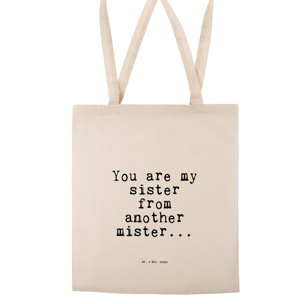 Tragetasche You are my sister... campus tasche, umhängebeutel, dokumententasche, Unitasche, Schultasche, Tote Bag, baumwoll shopper, Schulbeutel, Laptoptasche, umhängetasche baumwolle, textilbeutel, Schultertasche, stofftasche baumwolle, Baumwolltasche, stoff shopper, Jutebeutel, Tüte, Alltagstasche, universaltasche, Baumwoll-Tragetasche, Tragetasche, totebag, Beutel, tasche baumwolle, schultertasche baumwolle, henkeltasche baumwolle, schulterbeutel, Einkaufsbeutel, beutel baumwolle, Uni Tasche, Einkaufstüte, tragetasche baumwolle, Baumwoll-Shopper, Einkaufstasche, Umhängetasche, festivaltasche, textiltasche, Stoff-Tragetasche, Henkeltasche, canvas tasche, Jutetasche, Shopper, Büchertasche, Strandtasche, Stofftasche, freizeitbeutel, Baumwollbeutel, studententasche, Shopping Tasche, einkaufsshopper, tragbeutel, Tasche, Stoffbeutel, einkaufstasche baumwolle, festival tasche, Freizeittasche, Sprüche, Lustige Sprüche, Weisheiten, Zitate, Spruch, Spruch Geschenke, Spruch Sprüche Weisheiten Zitate Lustig Weisheit Worte