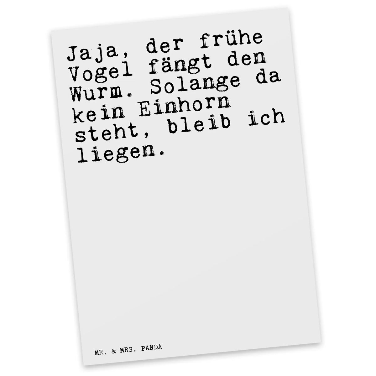 Postkarte Jaja, der frühe Vogel... einzelkarte, Ansichtskarte, Grußkarte, Motivkarte, bildkarte, Postkarte, Postkarten, Designkarte, Ansichtskarten, Fotokarte, spruchkarte, kunstkarte, Kunstkarten, Sprüche, Lustige Sprüche, Weisheiten, Zitate, Spruch, Spruch Geschenke, Spruch Sprüche Weisheiten Zitate Lustig Weisheit Worte