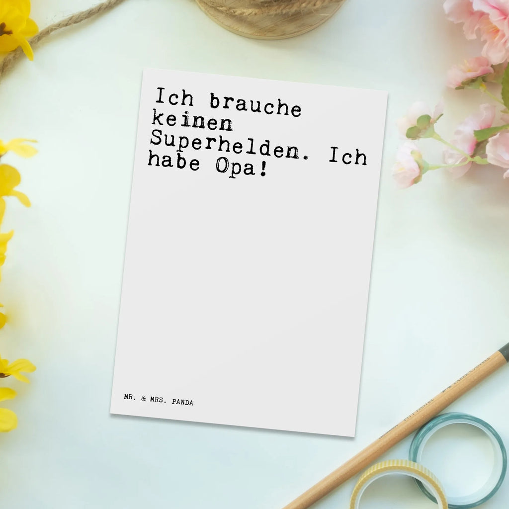Postcard Ich brauche keinen Superhelden.... Ansichtskarten, Postkarte, Geschenkkarte, Karte, Ansichtskarte, Einladungskarte, Einladungskarten Geburtstag, Einladung Geburtstag, Grußkarte, Dankeskarte, Geburtstagskarte, Einladung, Spruch, Sprüche, lustige Sprüche, Weisheiten, Zitate, Spruch Geschenke, Spruch Sprüche Weisheiten Zitate Lustig Weisheit Worte
