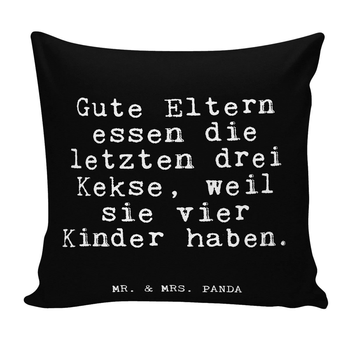 40x40 Kissen Gute Eltern essen die... flauschkissen, kissen mikrofaser, Kleines Kissen, Sofa Kissen, 40 X 40 Kissen, wohnzimmer kissen, Kissen 40x40, Kopfkissen 40x40, mikrofaser dekokissen, Weiches Kissen, Wohnzimmerkissen, mikrofaser sofakissen, zier kissen, Couchkissen, Bedrucktes Kissen, couch kissen, kissen bedruckt, zierkissen 40x40, Dekokissen, 40x40 kissen, kissen für sofa, Deko Kissen, mikrofaser zierkissen, Kuschelkissen, mikrofaser kopfkissen, kuschelkissen 40x40, Dekokissen Sofa, couchkissen 40x40, Panda Kissen, Polster, Motivkissen, kissen für couch, Sofakissen, Mikrofaser Kissen, kissen 40 x 40, Kuschel Kissen, Polsterkissen, Sofakissen 40x40, Lounge Kissen, Gemütliches Kissen, wurfkissen, Dekokissen 40x40, Zierkissen, Sprüche, Lustige Sprüche, Weisheiten, Zitate, Spruch, Spruch Geschenke, Glizer Spruch Sprüche Weisheiten Zitate Lustig Weisheit Worte