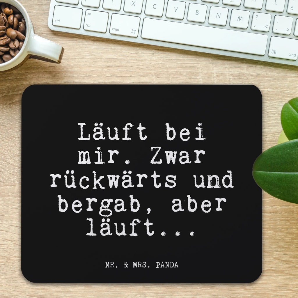 Mouse mat Läuft bei mir. Zwar... Pad, mousepad, PC, Motif, Mouse, Work, Mouse Pad, Gift, Office, Print, Study, fun, saying, Student, sayings, funny, wisdom, quotes, Glizzer Spell Proverbs Wisdom Quotes Funny Wisdom Words